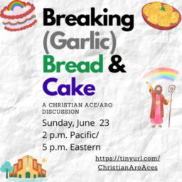 448203982_1574759703470053_5737971203387532007_n The promotional image for the event Breaking (Garlic) Bread & Cake, with cartoon images of a church, Jesus, cake and bread.